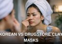 Korean vs Drugstore Clay Masks: Which Clears Clogged Pores Better in 2026?: Practical Playbook with Real Examples - feat